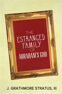 Baixar Estranged family of abraham’s god, the pdf, epub, eBook
