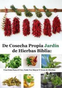 Baixar De cosecha propia jardin de hierbas biblia: una pdf, epub, eBook
