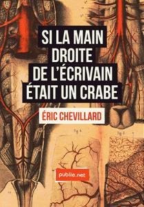 Baixar Si la main droite de l’ecrivain etait un crabe pdf, epub, eBook