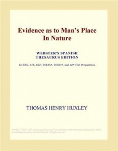 Baixar Evidence as to mans place in nature (webster’s pdf, epub, eBook