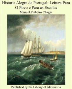 Baixar Historia alegre de portugal: leitura para o povo pdf, epub, eBook
