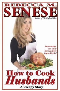 Baixar How to cook husbands: a creepy story pdf, epub, eBook
