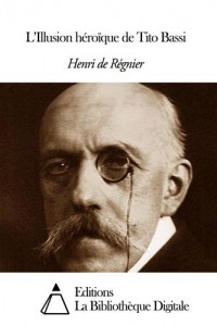 Baixar Lillusion heroique de tito bassi pdf, epub, eBook