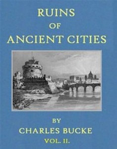 Baixar Ruins of ancient cities (vol. ii of ii) pdf, epub, eBook