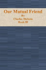 Baixar Our mutual friend: book iii pdf, epub, eBook