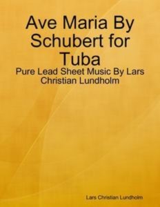 Baixar Ave maria by schubert for tuba – pure lead sheet pdf, epub, eBook