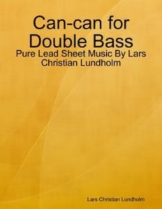 Baixar Can-can for double bass – pure lead sheet music pdf, epub, eBook