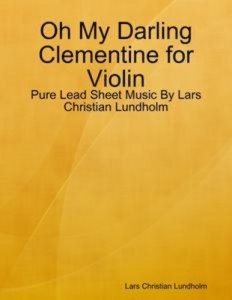 Baixar Oh my darling clementine for violin – pure lead pdf, epub, eBook