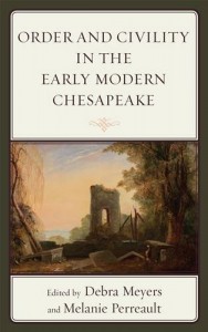 Baixar Order and civility in the early modern chesapeake pdf, epub, eBook