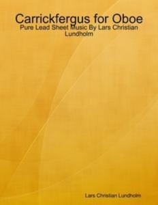 Baixar Carrickfergus for oboe – pure lead sheet music pdf, epub, eBook