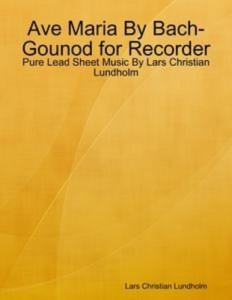Baixar Ave maria by bach-gounod for recorder – pure pdf, epub, eBook