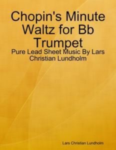 Baixar Chopin’s minute waltz for bb trumpet – pure lead pdf, epub, eBook
