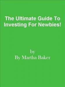 Baixar Ultimate guide to investing for newbies!, the pdf, epub, eBook