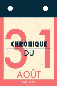 Baixar Chronique du 31 aout pdf, epub, eBook
