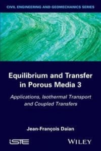 Baixar Equilibrium and transfer in porous media 3 pdf, epub, eBook