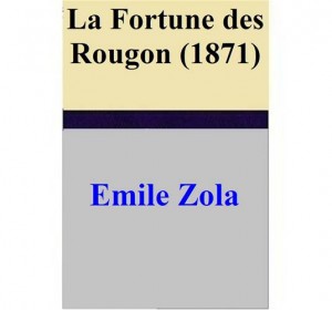 Baixar Fortune des rougon (1871), la pdf, epub, eBook