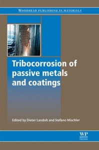 Baixar Tribocorrosion of passive metals and coatings pdf, epub, eBook
