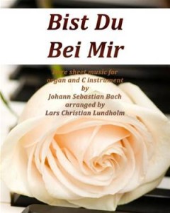 Baixar Bist du bei mir pure sheet music for organ and c pdf, epub, eBook
