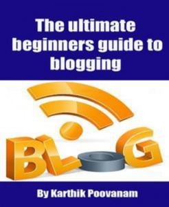 Baixar Ultimate beginners guide to blogging, the pdf, epub, eBook