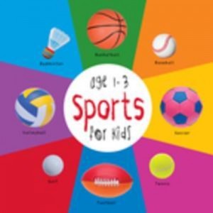 Baixar Sports for kids age 1-3 (engage early readers: pdf, epub, eBook