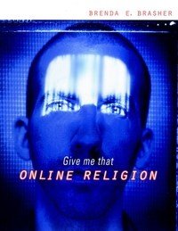 Baixar Give Me That Online Religion pdf, epub, eBook