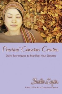 Baixar Practical Conscious Creation: Daily Techniques to Manifest Your Desires pdf, epub, eBook