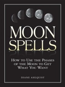 Baixar Moon Spells: How to Use the Phases of the Moon to Get What You Want pdf, epub, eBook