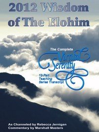 Baixar 2012 Wisdom of the Elohim: The Complete Virtual Serenity 12-part Teaching Series Transcript pdf, epub, eBook