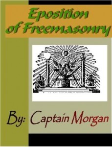 Baixar Epostition of Freemasonry or Illustrations of Freemasonry pdf, epub, eBook