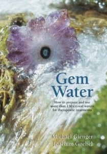 Baixar Gem Water: How to Prepare and Use Over 130 Crystal Waters for Therapeutic Treatments pdf, epub, eBook