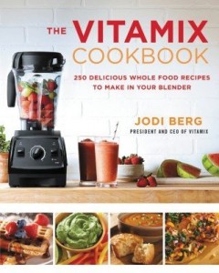 Baixar The Vitamix Cookbook pdf, epub, eBook