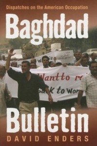 Baixar Baghdad Bulletin: Dispatches on the American Occupation pdf, epub, eBook