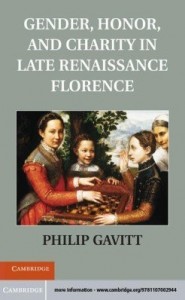 Baixar Gender, Honor, and Charity in Late Renaissance Florence pdf, epub, eBook