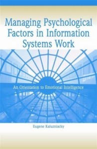 Baixar Managing Psychological Factors in Information Systems Work: An Orientation to Emotional Intelligence pdf, epub, eBook