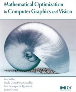 Baixar Mathematical Optimization in Computer Graphics and Vision pdf, epub, eBook