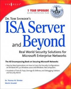 Baixar Dr Tom Shinder's ISA Server and Beyond: Real World Security Solutions for Microsoft Enterprise Netwo pdf, epub, eBook