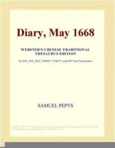 Baixar Diary, May 1668 (Webster's Chinese Traditional Thesaurus Edition) pdf, epub, eBook