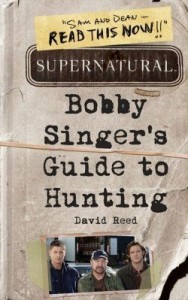 Baixar Supernatural: Bobby Singer's Guide to Hunting pdf, epub, eBook