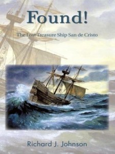 Baixar Found!: The Lost Treasure Ship San de Cristo pdf, epub, eBook