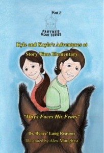 Baixar Kyle and Kayla's Adventures at Story Time Elementary: Onyx Faces His Fears pdf, epub, eBook