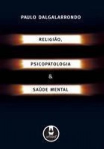 Baixar Religião , Psicopatologia e Saúde Mental pdf, epub, eBook