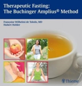 Baixar Therapeutic Fasting: The Buchinger Amplius Method: The Buchinger Amplius® Method pdf, epub, eBook