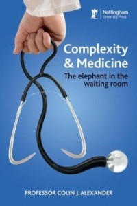 Baixar Complexity and Medicine: The Elephant in the Waiting Room pdf, epub, eBook