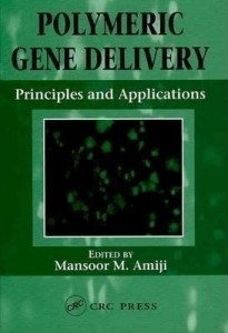 Baixar Polymeric Gene Delivery: Principles and Applications pdf, epub, eBook