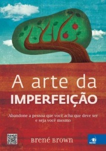 Baixar A Arte da Imperfeição pdf, epub, eBook