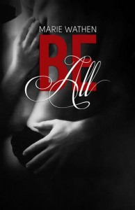 Baixar Be all (all series, book 1) pdf, epub, eBook
