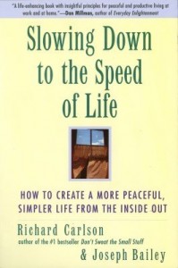 Baixar Slowing Down to the Speed of Life pdf, epub, eBook
