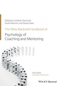 Baixar The Wiley-Blackwell Handbook of the Psychology of Coaching and Mentoring pdf, epub, eBook