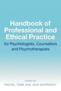 Baixar The Handbook of Professional and Ethical Practice for Psychologists, Counsellors and Psychotherapist pdf, epub, eBook