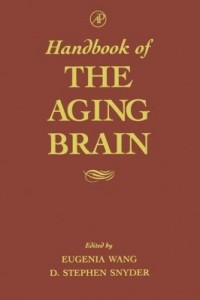 Baixar Handbook of the Aging Brain pdf, epub, eBook